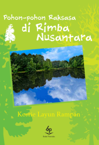 Image of Pohon - Pohon Raksasa di Rimba Nusantara