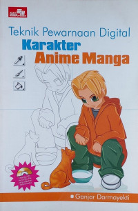 Image of Teknik Pewarnaan Digital :  Karakter Anime Manga