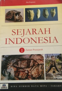 Image of Sejarah Indonesia 1 : Zaman Prasejarah