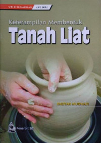 Image of Keterampilan Membentuk Tanah Liat