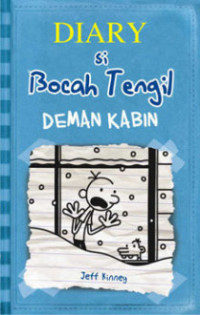 Image of Diary Si Bocah Tengil : Demam Kabin