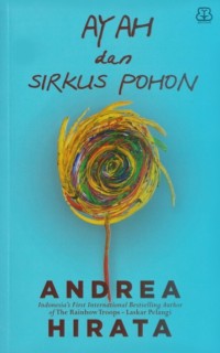 Image of Ayah dan Sirkus Pohon