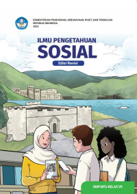 Image of Ilmu Pengetahuan Sosial untuk SMP/MTs Kelas VII (Edisi Revisi)