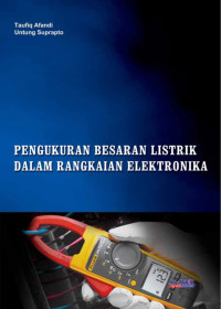 Image of Pengukuran Besaran Listrik dalam Rangkaian Elektronika