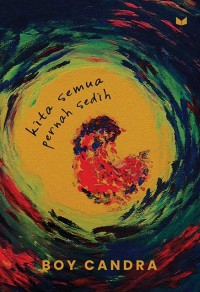 Image of Kita Semua Pernah Sedih