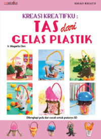 Image of Kreasi Kreatifku : Tas dari Gelas Plastik