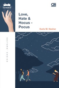 Image of Love, Hate & Hocus-Pocus