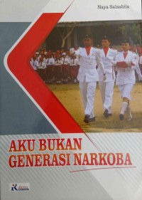 Image of Aku Bukan Generasi Narkoba