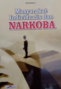 Image of Masyarakat Individualis dan Narkoba