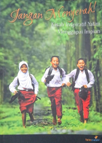 Image of Jangan Menyerah: Kisah Inspiratif Yatim Menggapai Impian