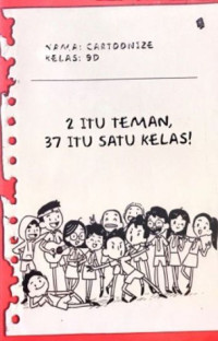 Image of 2 Teman, 37 Itu Satu Kelas