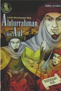Image of Abdurrahman bin Auf : Lelaki Bersemangat Baja