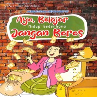 Image of Ayo, Belajar Hidup Sederhana Jangan Boros