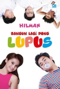 Image of Bangun Lagi Dong Lupus!