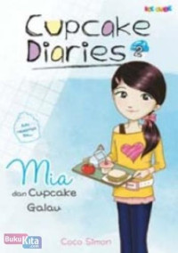 Image of Cupcake Diaries 2 : Mia dan Cupcake Galau