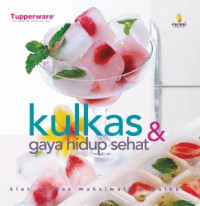Image of Kulkas & Gaya Hidup Sehat