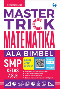 Image of Master Trick Matematika Ala Bimbel SMP/MTS Kelas 7, 8, 9