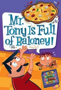 Image of Mr. Tony is Full of Baloney!