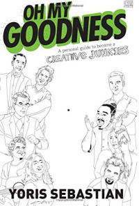 Image of Oh My Goodness : A Personal Guide To Become A Creative Junkies