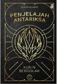 Image of Penjelajah Antariksa 3 : Kunin Bergolak