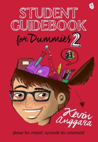 Image of Student Guide Book for Dummies 2 : Pintar itu Relatif, Nyontek itu Alternatif