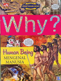 Image of WHY ?Mengenal Manusia