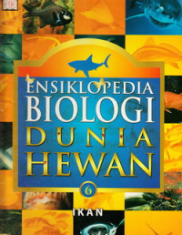 Image of Ensiklopedia Biologi Dunia Hewan 6 (Ikan)