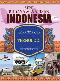 Image of Seni Budaya & Warisan Indonesia : 12 Teknologi